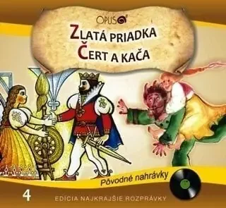 Najkrajšie Rozprávky – Zlatá priadka / Čert a Káča (CD)