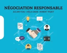 Négociation responsable. A l&rsquo;ère du numérique et de la transition écologique