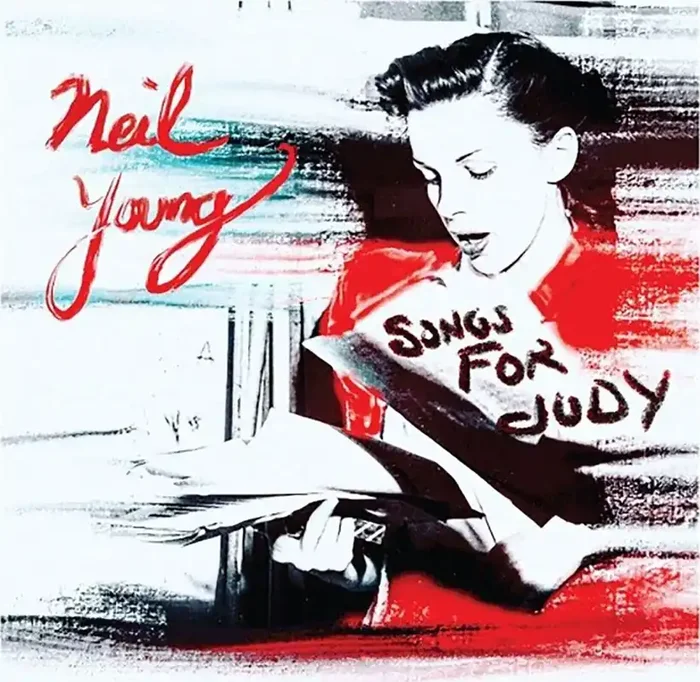 Neil Young – Songs For Judy (CD)