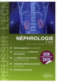 Néphrologie. 6e édition