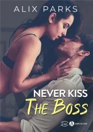 Never Kiss the Boss