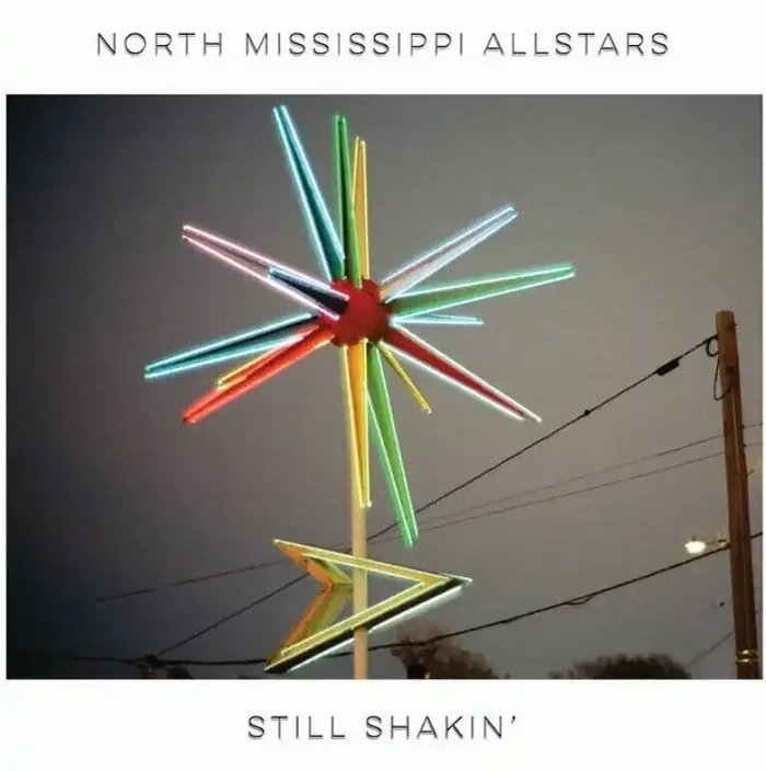 North Mississippi Allstars – Still Shakin‘ (CD)