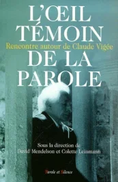 OEIL TEMOIN DE LA PAROLE