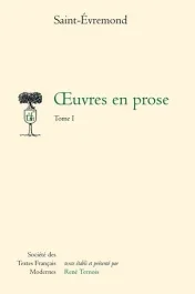 Oeuvres en prose. Tome 1