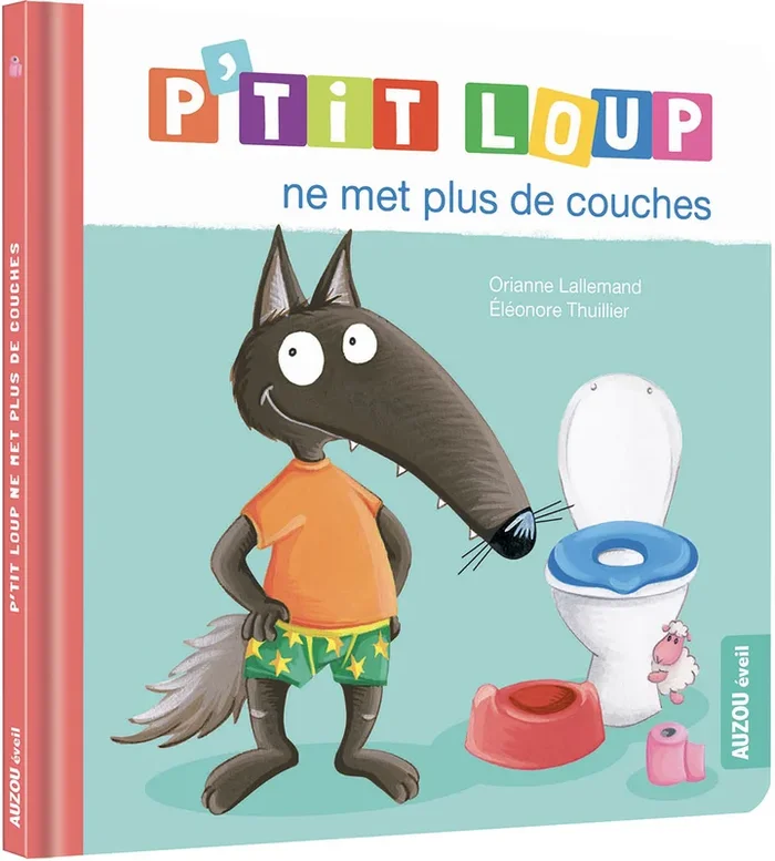 P’TIT LOUP NE MET PLUS DE COUCHES