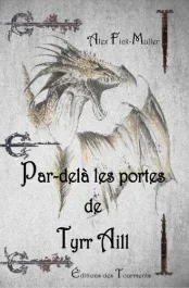 Par-delà les portes de Tyrr Aill