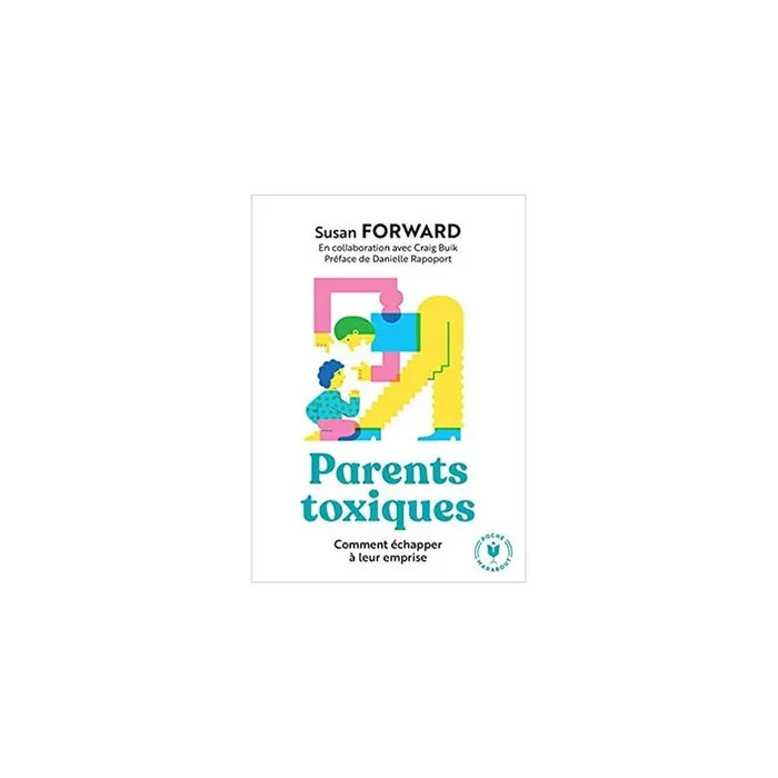 Parents toxiques