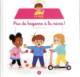 Pas de bagarre à la récré !
