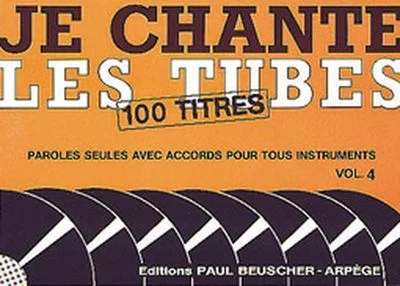 Paul Beuscher Publications Je Chante Les Tubes 4