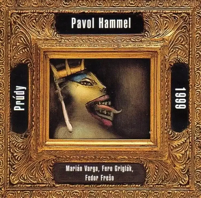 Pavol Hammel & Prúdy – 1999 (Reissue) (Remastered) (CD)