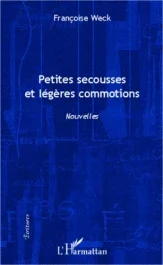 Petites secousses et légères commotions. Nouvelles