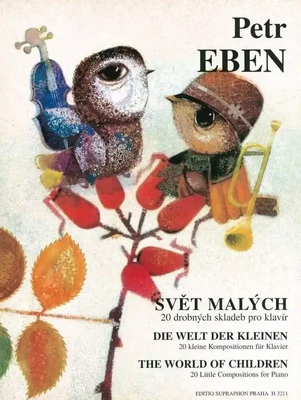 Petr Eben Svět malých (20 drobných skladeb pro klavír) Notes