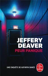 Peur Panique. Une enquête de Kathryn Dance