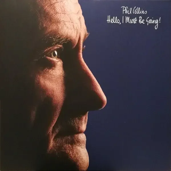 Phil Collins – Hello, I Must Be Going! (LP)