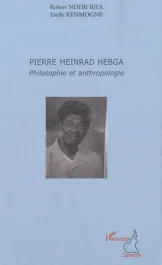 Pierre Meinrad Hebga, philosophie et anthropologie