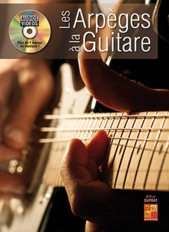 Play Music Publishing Arthur Duprat – Les Arpèges à la Guitare