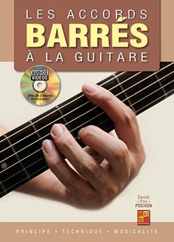Play Music Publishing Daniel Pox Pochon – Les Accords Barres A La Guitare