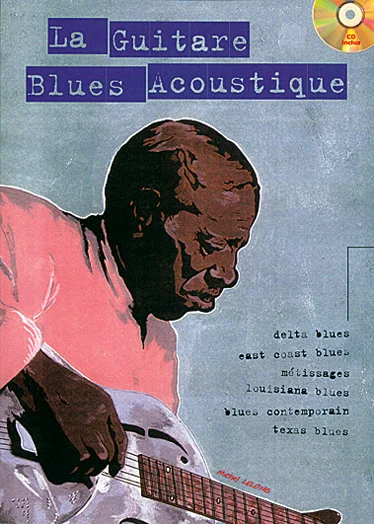 Play Music Publishing Lelong Michel – La Guitare Blues Acoustique + CD