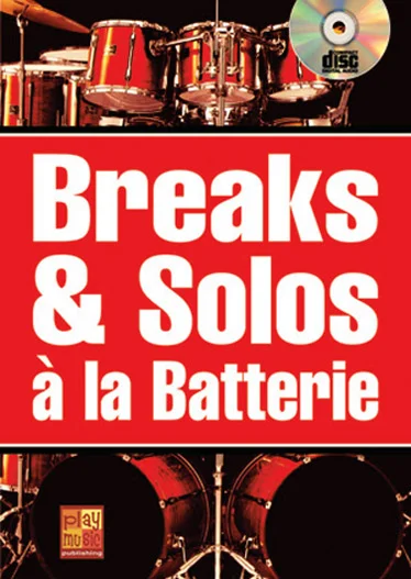 Play Music Publishing Maugain M. – Breaks & Solos Batterie + CD – Batterie