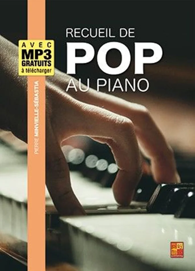 Play Music Publishing MINVIELLE-sebastia – Recueil De Pop Au Piano