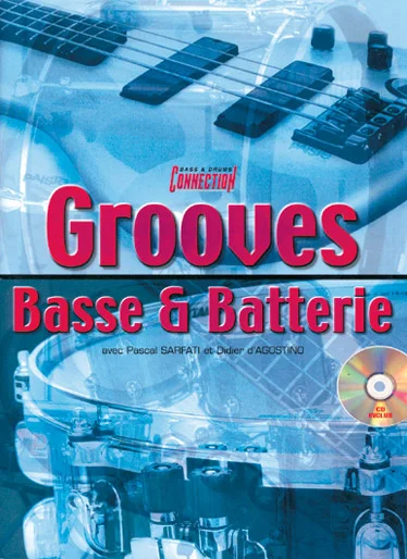 Play Music Publishing Sarfati, D’Agostino – Grooves Basse Et Batterie + Cd – Basse, Percussions