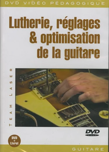 Play Music Publishing Team Laser – Lutherie, Reges & Optimisation De La Guitare Dvd