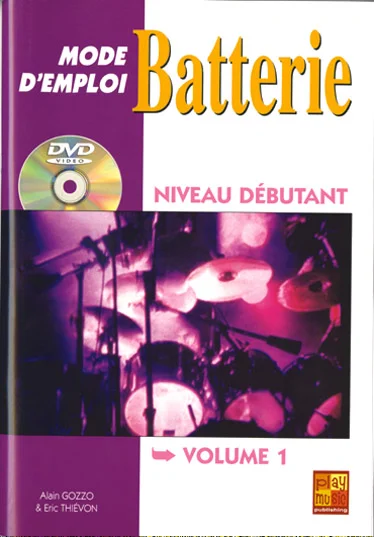 Play Music Publishing Thievon Eric – Batterie Mode D’emploi Debutant + DVD – Batterie