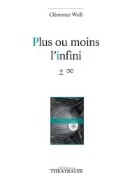 Plus ou moins l&rsquo;infini