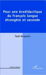 Pour une écodidactique du français langue étrangère et seconde