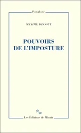 Pouvoirs de l&rsquo;imposture