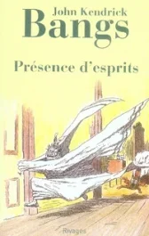 Présence d&rsquo;esprits