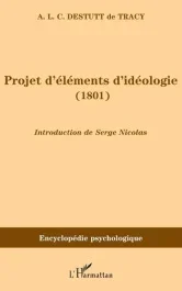 Projets d&rsquo;éléments d&rsquo;idéologie (1801)