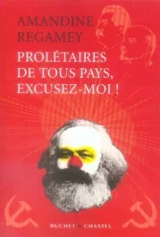 Prolétaires de tous pays, excusez-moi ! Dérision et politique dans le monde soviétique