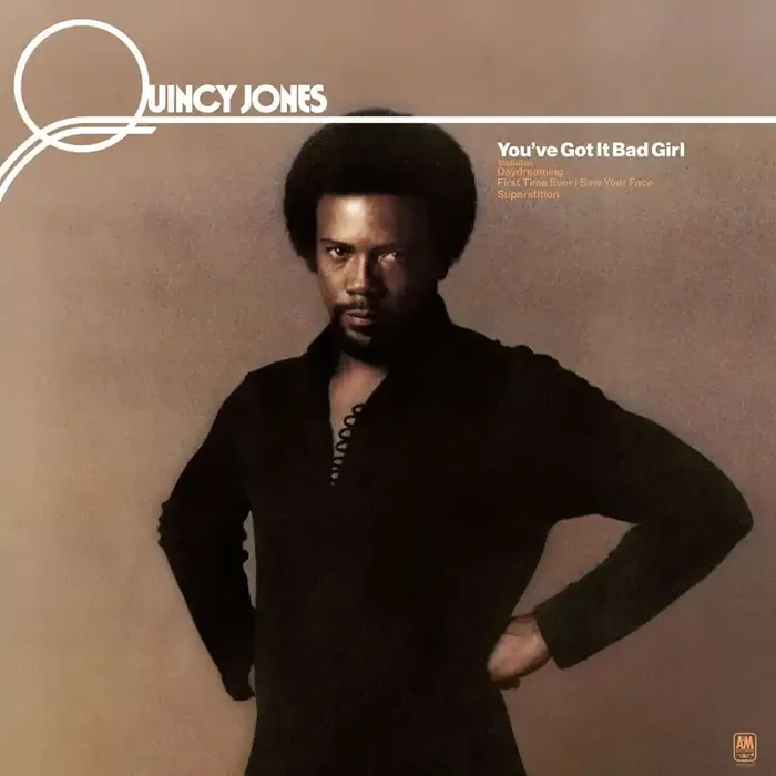 Quincy Jones – You‘ve Got It Bad Girl (Remastered) (LP)