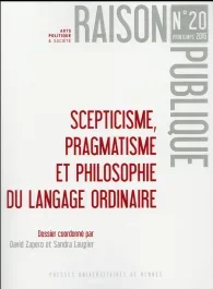 Raison Publique N° 20, printemps 2016 : Septicisme, pragmatisme et philosophie du langage ordinaire