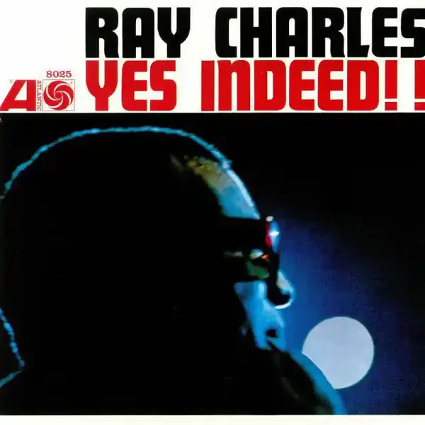 Ray Charles – Yes Indeed! (LP)