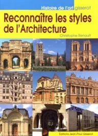 Reconnaître les styles de l&rsquo;architecture