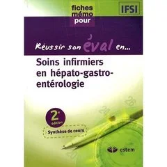 Réussir son éval&rsquo; en hépato-gastro-entérologie. 2e édition