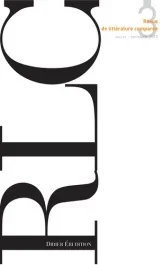 Revue de littérature comparée N° 363, 3/2017