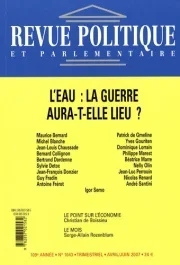 REVUE POLITIQUE ET PARLEMENTAIRE 2007 N 1043 109E ANNEE AVRIL/JUIN 2007