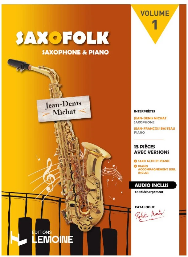 Robert Martin Michat J.D. – Saxofolk (+ Acc. Piano)