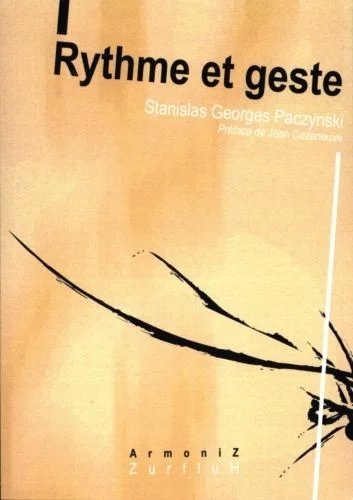 Robert Martin Paczynski G. – Rythme et Geste