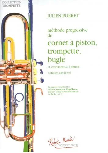 Robert Martin Porret J. – Methode Progressive – Trompette