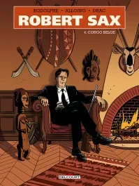 Robert Sax Tome 4 : Congo belge