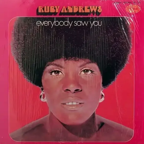 Ruby Andrews – Everybody Saw You (LP)