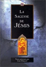 SAGESSE DE JESUS (LA)