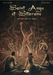 Saint Ange et Sitarane. Les buveurs de sang