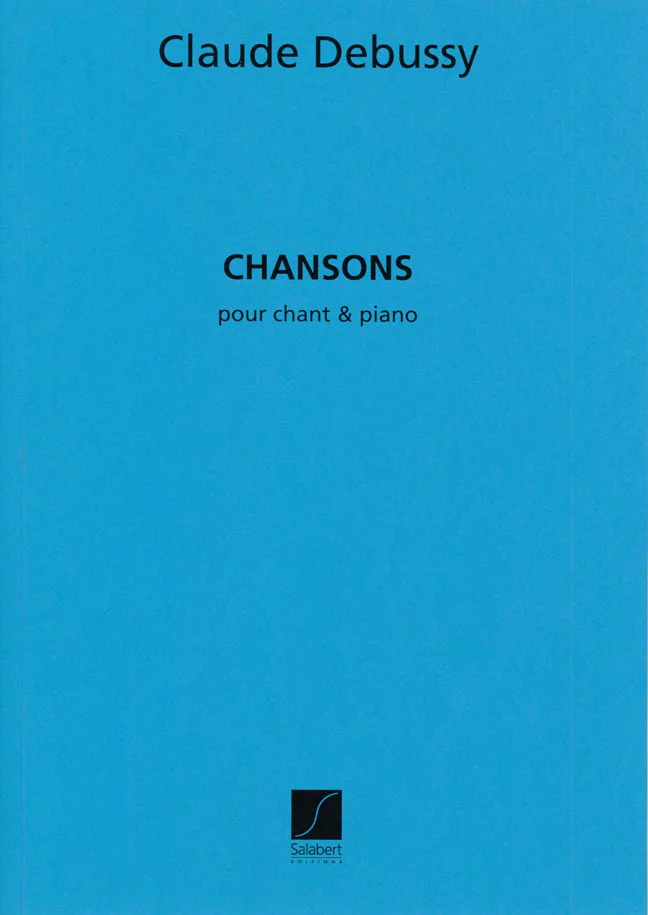 Salabert DEBUSSY – RECUEIL DE CHANSONS – CHANT ET PIANO