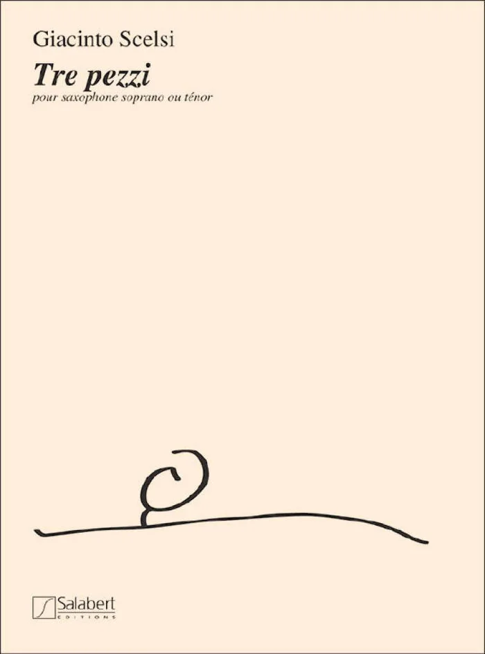 Salabert Scelsi G. – 3 Pezzi – Saxophone Soprano Ou Ténor