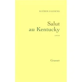 Salut au Kentucky